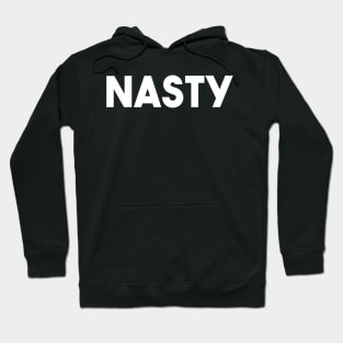 Nasty Tshirt Hoodie